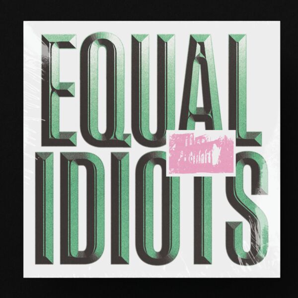 Equal idiots LP Thumbnail